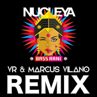 Nucleya - Laung Gawacha (VR &amp; Marcus Vilano Remix)[INDIANBASS] by VR
