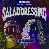Salad Dressing (SUITJACKERS REMIX) by Suitjackers