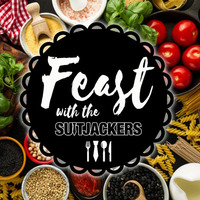 FEAST W/ the SUITJACKERS (PROMO MIX) by Suitjackers
