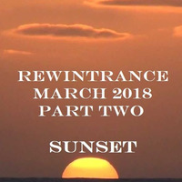 Rewintrance March 2018 part two:  Sunset by Rewintrance