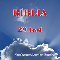 BIBLIA - 29. Ioel by Intercer