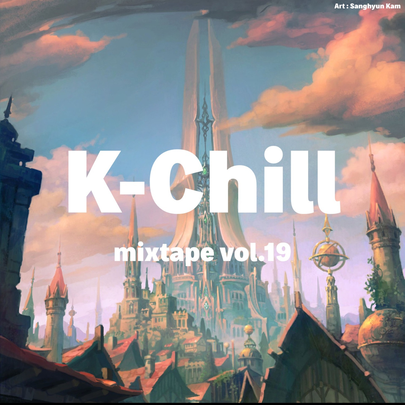 K-Chill mixtape vol.19 (Korean Lounge 라운지음악 + Indie 인디)