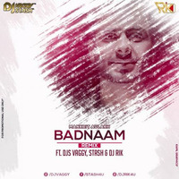 Badnam (Remix) Mankrit Aulakh Ft. Djs Vaggy,Stash &amp; Dj Rik by DJ Rik™