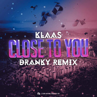Klaas - Close To You (DRANKY Remix) by DRANKY_music