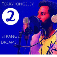Strange Dreams Ft. Younus by Terry Richard Kingsley