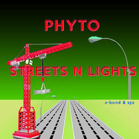 Phyto - Streets N Lights (X-Bond & Syx HRD I^I Remix) [][] by Syx 🐡