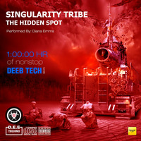 Singularity Tribe - [DEEP TECH] Live Set - 03312018 - Vol 45 by Diana Emms
