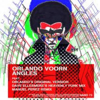 Orlando Voorn - Angles (Manuel Perez remix) by Manuel Perez