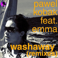 Pawel Kobak feat Emma - Washaway (Manuel Perez remix) by Manuel Perez