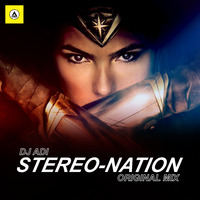 Stereo-Nation (Original Mix) by A D E E - Music Makes Unite