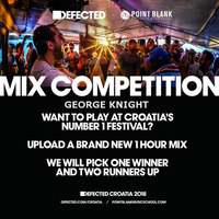 Defected x Point Blank Mix Competition: George Knight by George Knight