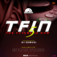 THE FUTURE IS NOW VOLUME 5 by djedmugi