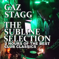 GAZ STAGG THE SUBLINE SELECTION by Subline