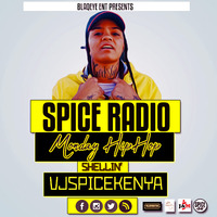 SpiceRadio{MondayHipHop 19th March 2018} by VJSpiceKenya