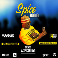 SpiceRadio MondayMay {Lamba Lolo} by VJSpiceKenya