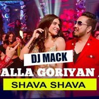 Galla Goriyan (Remix) DJ Mack Abhu Dhabi ¦ Mika Singh & Kanika Kapoor ¦ Time Muzik by Narender Singh Chouhan