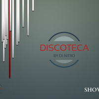 Discoteca By Dj Nitro - Show 01  (Reggaeton) by djnitromusic