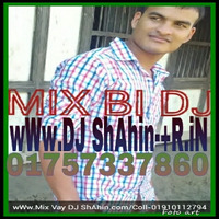 O DJ  (Hard Dholki Mix)- DJ ShAhin by DJ Shahin Bangladesh