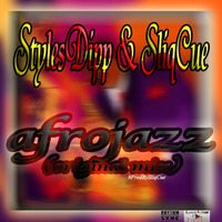 StylesDipp &amp; SliqCue - afrojazz (original mix) #ProdBySliqCue by SliqCue WhackyProducer