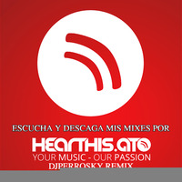 El Varon De La Bachata Mix Djperrosky Remix by Djperrosky Remix