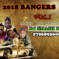 2018 BANGERS WITH INTRO by dj smash dee