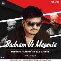 Badnam x Magenta - NINAd Remix by Nî ÑÄd