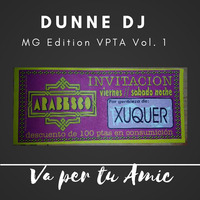 Dunne Dj - MG Edition VPTA Vol. 1 by Dunne Dj - David Gil