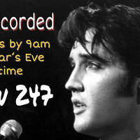 2017 12 31 - show 247 - New Years Eve by The Elvis Radio Show UK