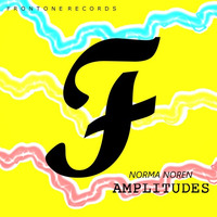 Norma Noren - Amplitudes by Frontone Records