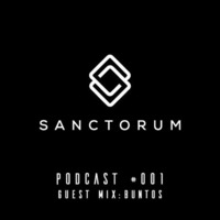 Sanctorum Techno Podcast 001 by Sanctorum