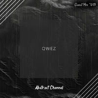 Abstract Guest Mix #019 - Qwez by Abstract Channel