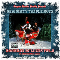 BOOMBOX BULLETS 8 XXX-MAS EDITION 2017 by TrapCoreRecords