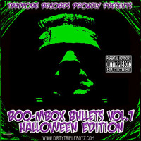 BOO-M-BOX BULLETS 7 HALLOWEEN EDT 2017 by TrapCoreRecords