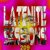 LATENITE SESSIONS Pt.209 by Dj AROMA