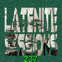 LATENITE SESSIONS Pt.237 by Dj AROMA