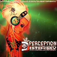 DJ ESTORSKY - Perception by Rumata Estorsky