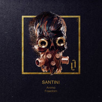 Santini - Freedom (Original Mix) [False Face Music] FF001 by False Face Music