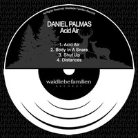 Daniel Palmas - Shut Up by Natural Rhythm
