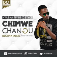 Nyasha Timbe ft Styce " Chimwe Changu" by VIP 263 MUSIC LABEL