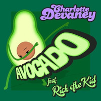 Charlotte Devaney "Avocado" Ft. Rich The Kid - [BastelBeat Remix] by Johannes Hahn