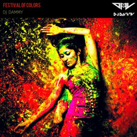 Festival Of Colors by DJ DAMMY