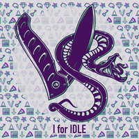 I for IDLE (EP)