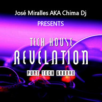 Tech House Revelation by JosÃ© Miralles