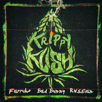 Farruko Ft. Bad Bunny - Krippy Kush by Sayver22