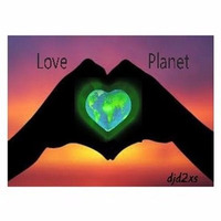 Love Planet by djd 2xs