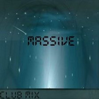 Massive - Club Mix by djd 2xs