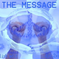 The Message - english edit - djd.2xs by djd 2xs