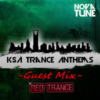 Novatune - KSA Trance Anthems #028 (Red Trance Guestmix) by Novatune