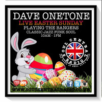 DAVE ONETONE LIVE 01-04-18 EASTER SUNDAY - CLASSIC FINE JAZZ FUNK BANGERS  by Dave onetone