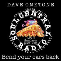 SOUL CENTRAL RADIO - CLASSIC BANGER'S ON VINYL  JAZZ FUNK AND SOUL MONSTER TRACKS by Dave onetone